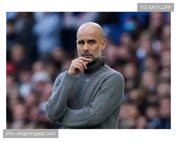 瓜迪奥拉谈曼城冬窗引援增强阵容深度争冠关键